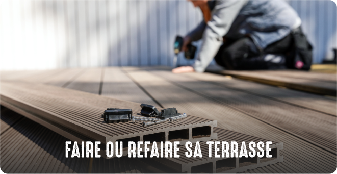 Faire ou refaire sa terrasse
