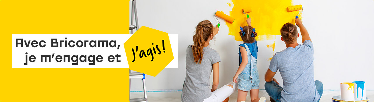 Avec Bricorama,je m'engage et j'agis