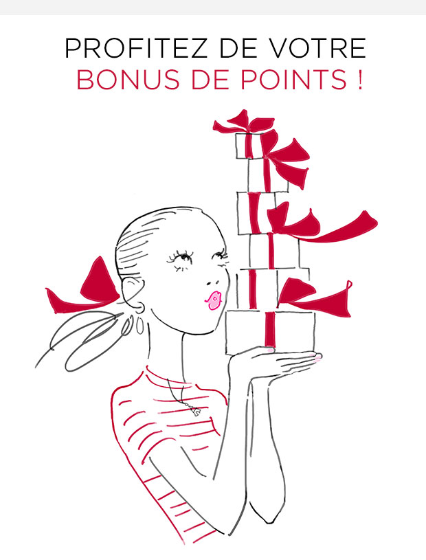 Profitez de votre bonus de points