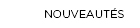 Nouveauté