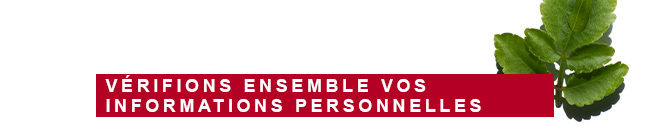 Vérifions vos informations personnelles