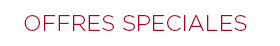 Offre spéciale