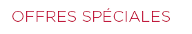 Offres spéciales